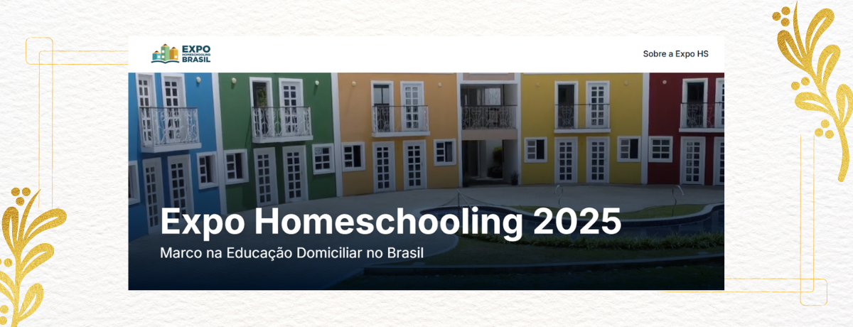 Expo Homeschooling Brasil 2025