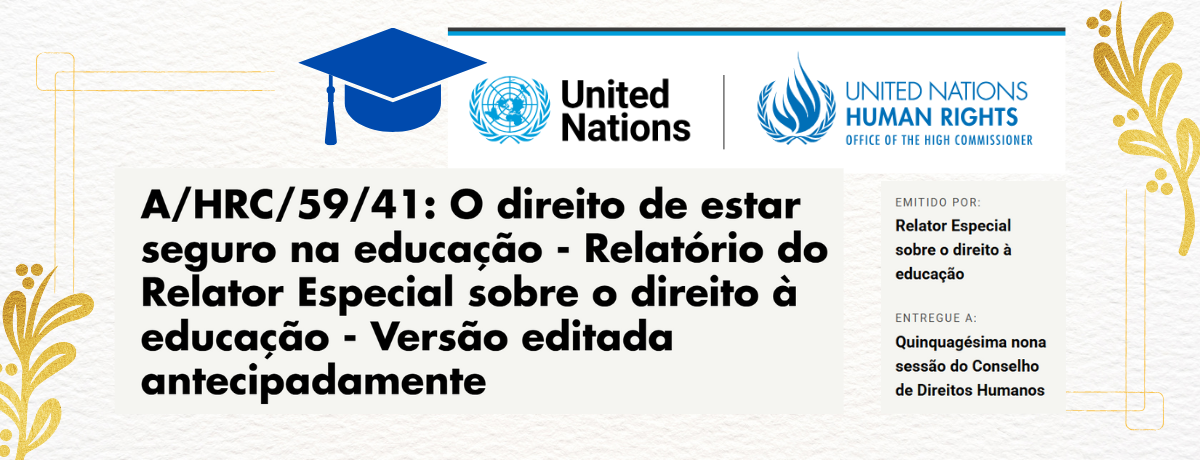 O direito de estar seguro na educação - Relatório do Relator Especial sobre o direito à educação - Versão editada antecipadamente